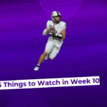 5 Things to Watch in College Football Week 10