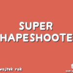 SUPER SHAPESHOOTER Has Released a New and Improved Steam Demo