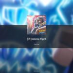 Anime Fight: A beginner’s guide